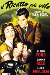 Il ricatto più vile [B/N] [HD] (1956)