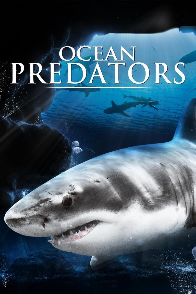 Ocean Predators [HD/3D] (2013)
