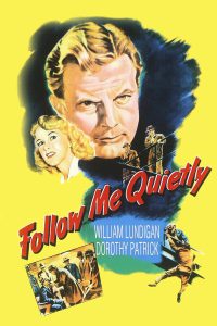 Follow Me Quietly [B/N] [Sub-ITA] (1949)