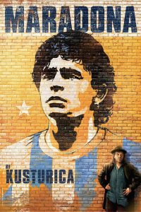 Maradona by Kusturica [Sub-ITA] (2008)