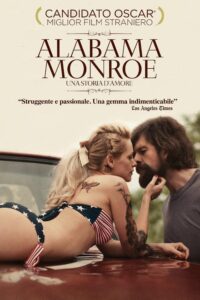 Alabama Monroe –  Una storia d’amore [HD] (2014)