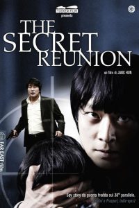 The Secret Reunion [HD] (2010)