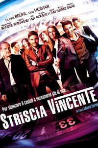 Striscia vincente [HD] (2012)