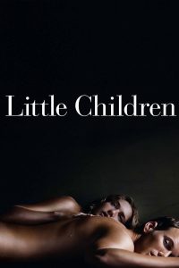 Little Children [HD] (2006)