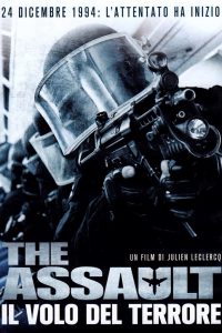 The Assault  – Il volo del terrore [HD] (2010)