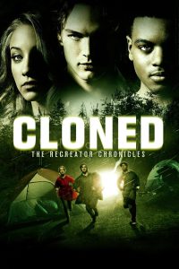 Cloned: The Recreator Chronicles [HD] (2012)