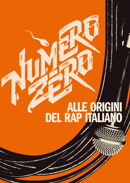 Numero zero – Alle origini del rap italiano [HD] (2015)