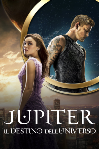 Jupiter – Il destino dell’universo [HD/3D] (2015)
