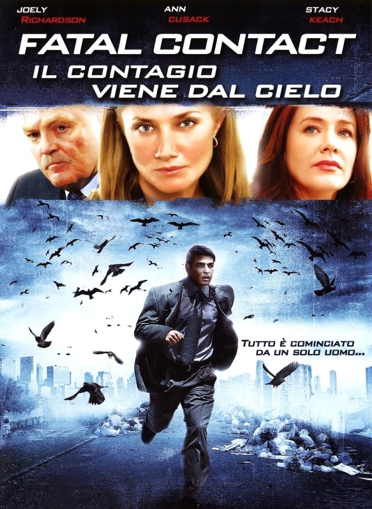 Fatal Contact – Il contagio dal cielo (2006)