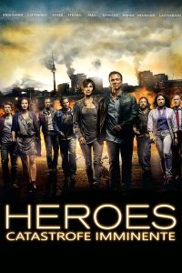 Heroes – Catastrofe imminente (2013)
