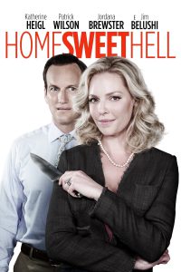 Home Sweet Hell [HD] (2015)