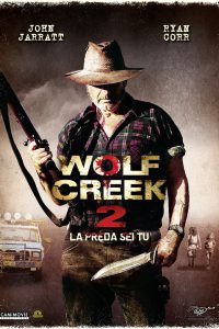 Wolf Creek 2: La preda sei tu [HD] (2015)