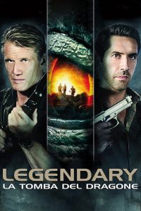 Legendary – La Tomba Del Dragone [HD] (2013)