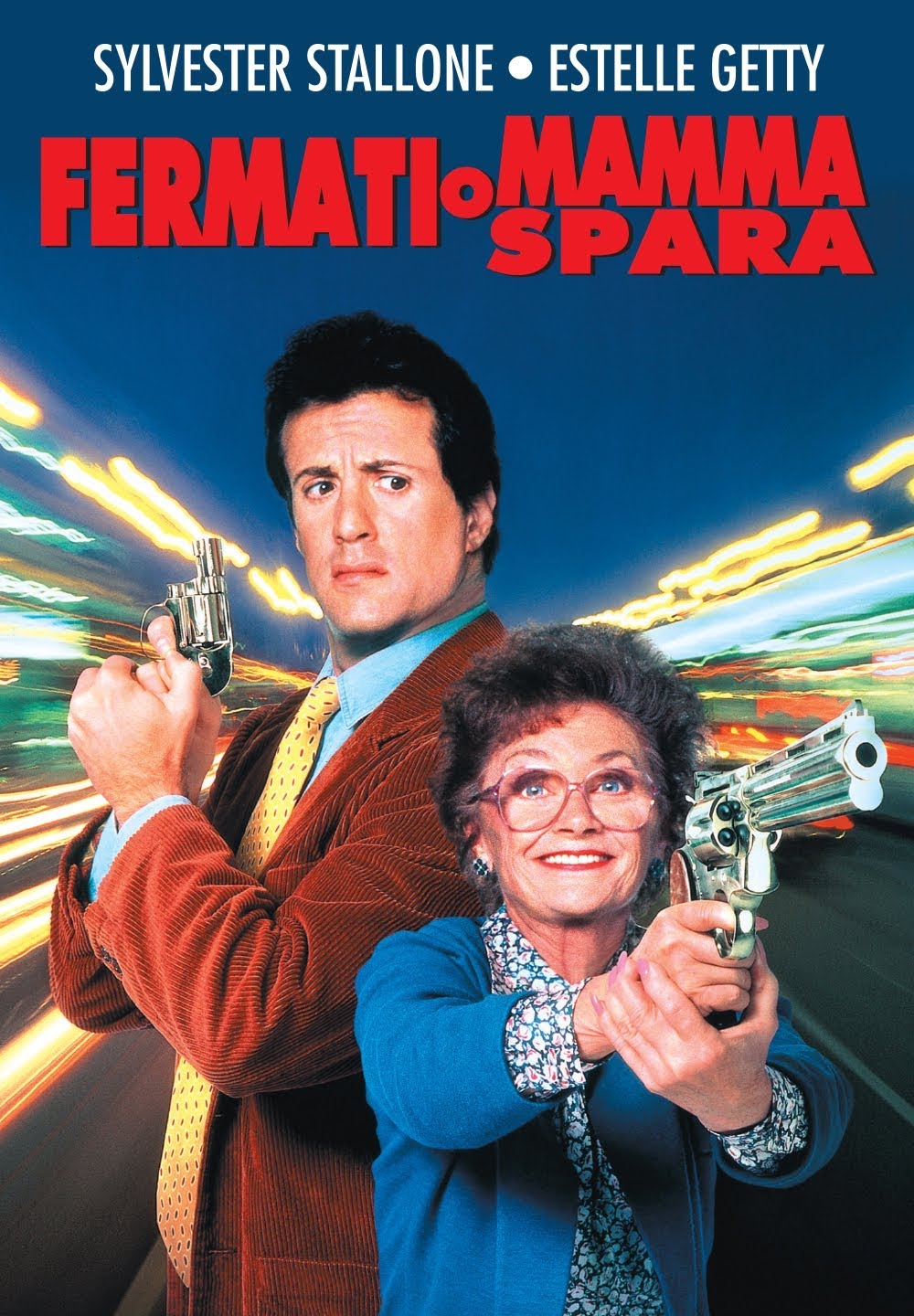 Fermati, o mamma spara [HD] (1992)