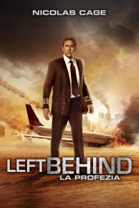 Left Behind – La Profezia [HD] (2015)