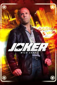 Joker – Wild Card [HD] (2015)