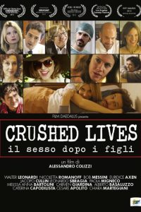 Crushed Lives – Il sesso dopo i figli (2015)