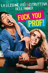 Fuck You, Prof! [HD] (2015)