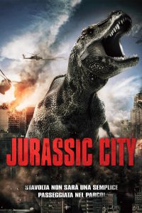 Jurassic City [HD] (2015)