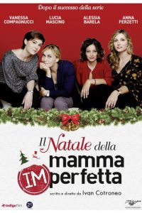 Il Natale della mamma imperfetta (2013)