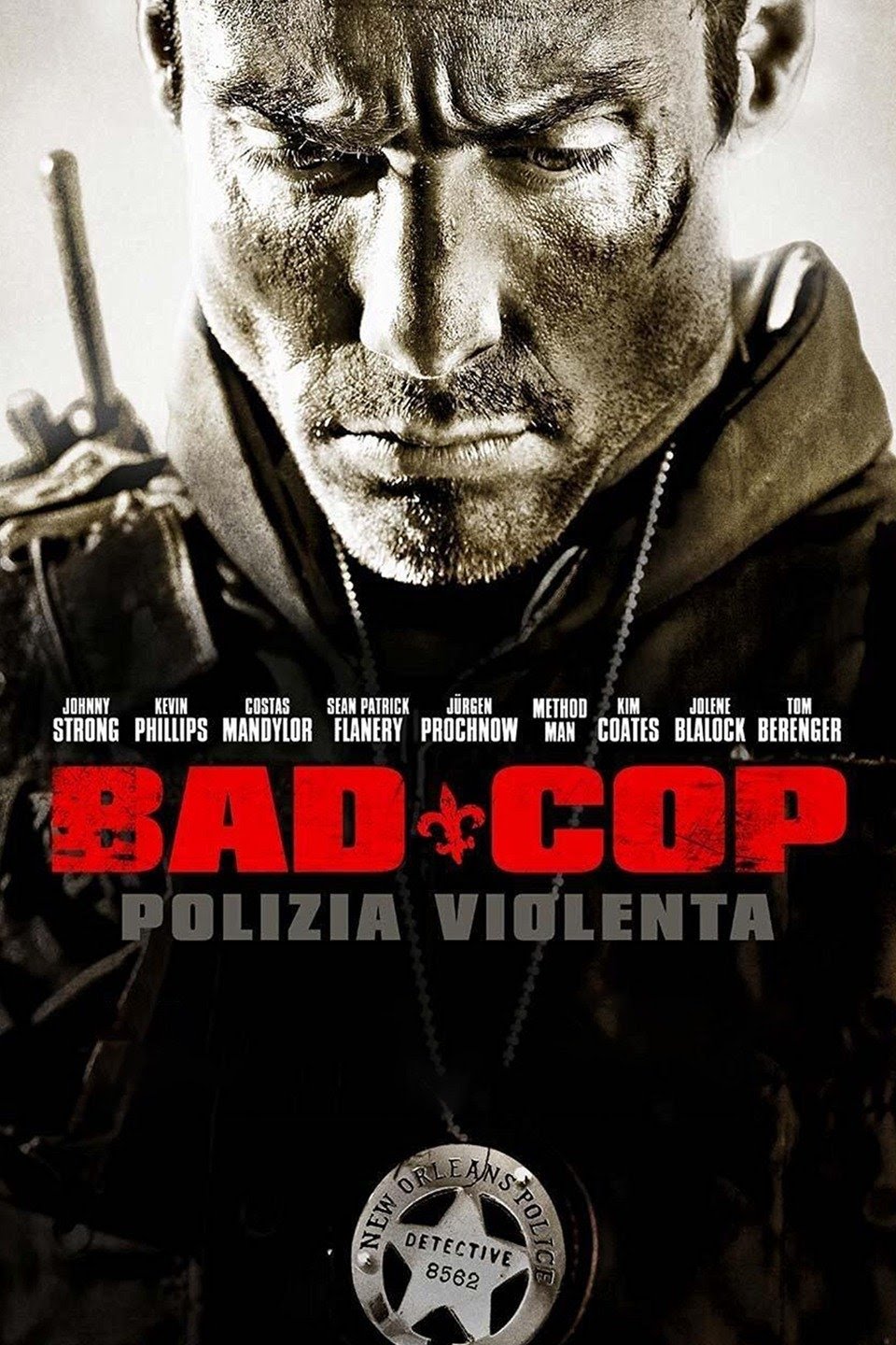 Bad Cop – Polizia Violenta [HD] (2010)