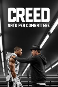 Creed – Nato per combattere [HD] (2016)