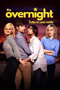 The Overnight – Tutto in una notte (2015)