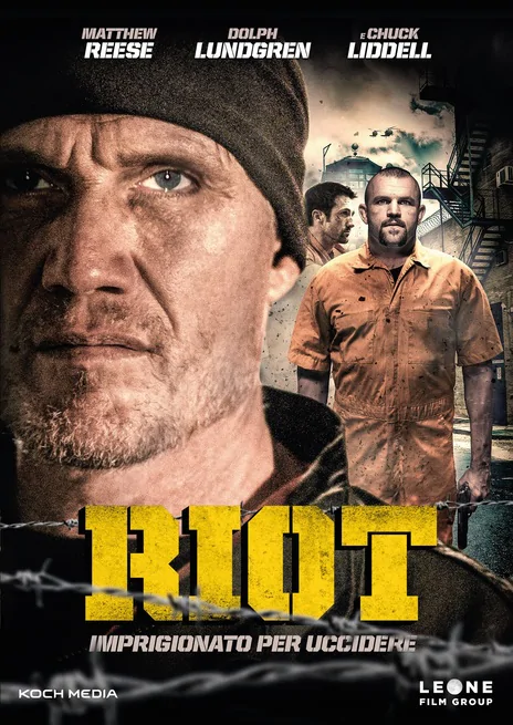 Riot – Imprigionato per uccidere [HD] (2015)