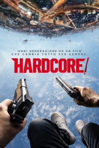 Hardcore! [HD] (2016)