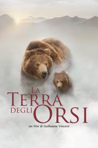 La terra degli orsi [HD] (2016)