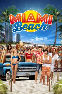 Miami Beach [HD] (2016)