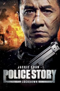 Police Story: Lockdown [HD] (2013)