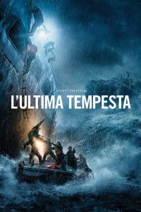 L’ultima tempesta [HD/3D] (2016)