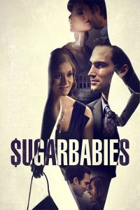 Sugarbabies [HD] (2015)
