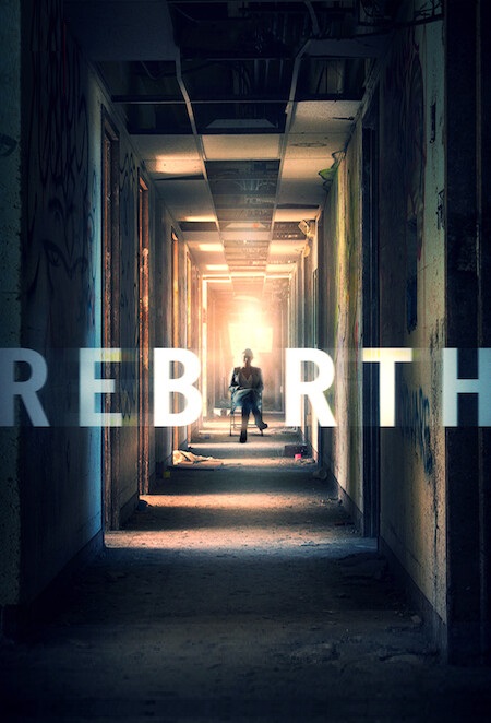 Rebirth [HD] (2016)