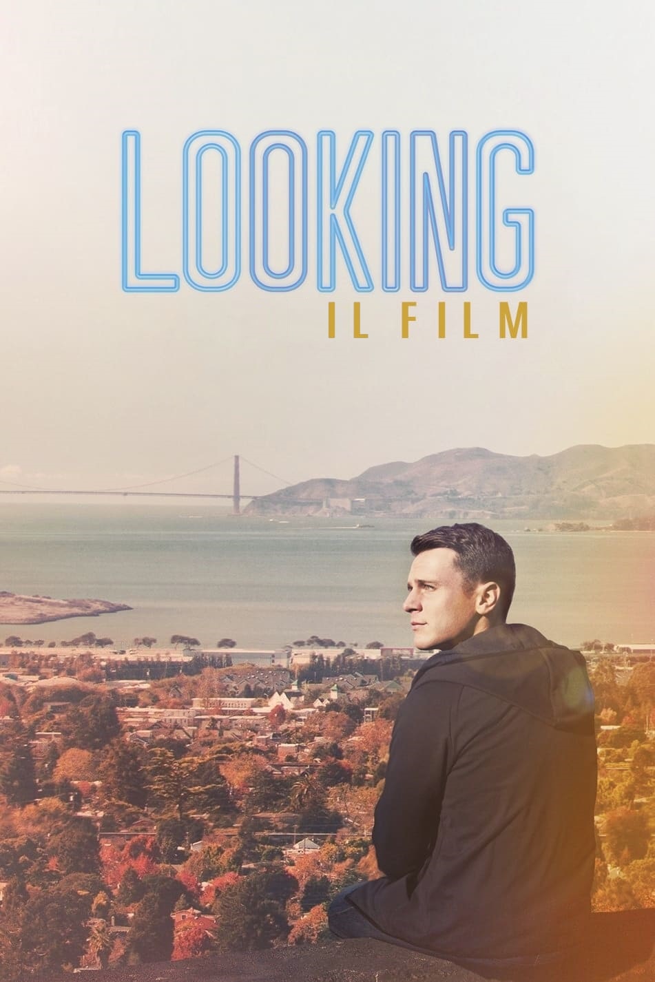 Looking: Il film [HD] (2016)