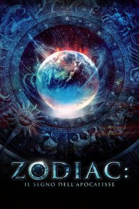 Zodiac – Il segno dell’apocalisse [HD] (2014)
