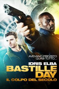 Bastille Day – Il Colpo Del Secolo [HD] (2016)
