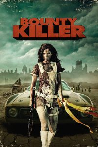 Bounty Killer [HD] (2013)