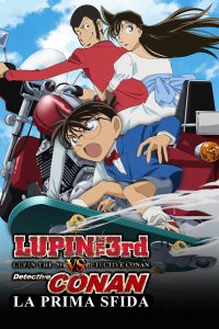 Lupin III vs Detective Conan – La prima sfida [HD] (2009)