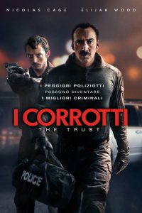 I corrotti – The Trust [HD] (2016)