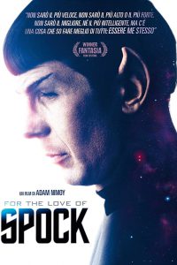 For the Love of Spock [Sub-ITA] (2016)