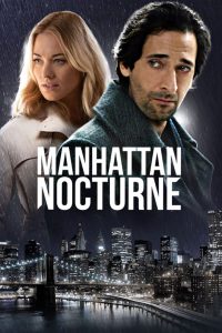 Manhattan Nocturne [HD] (2016)﻿