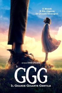 Il GGG – Il Grande Gigante Gentile [HD/3D] (2016)