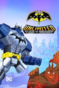 Batman Unlimited: Fuga Da Arkham [HD] (2016)