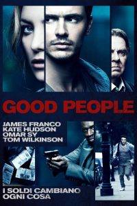 Good People [HD] (2014)