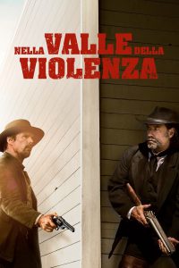 Nella valle della violenza [HD] (2016)