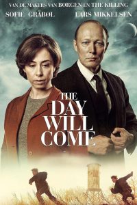 The Day Will Come [Sub-ITA] (2016)
