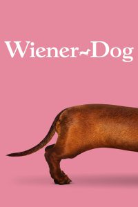 Wiener-Dog [HD] (2016)