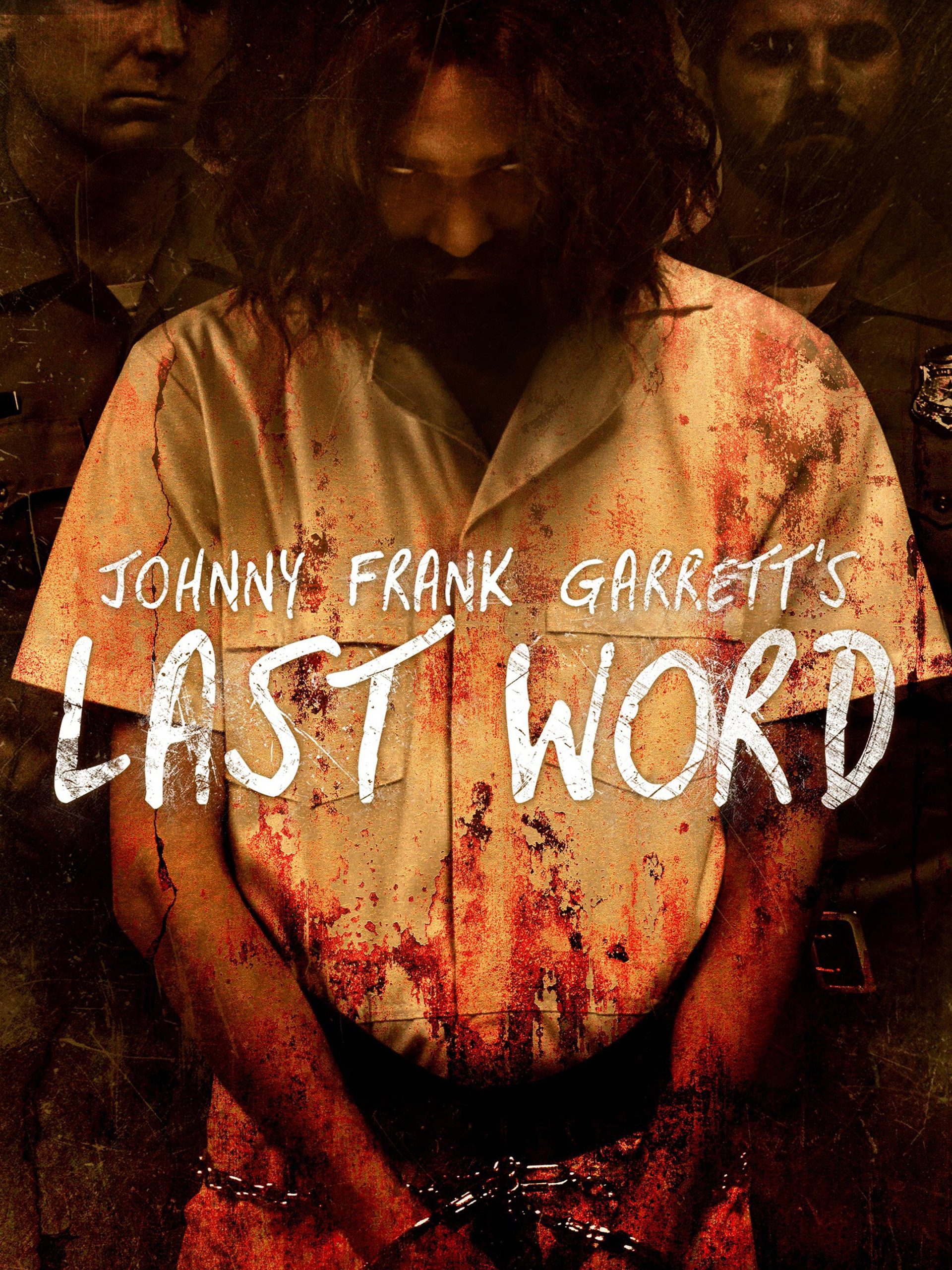 Johnny Frank Garrett’s Last Word [Sub-ITA] (2016)